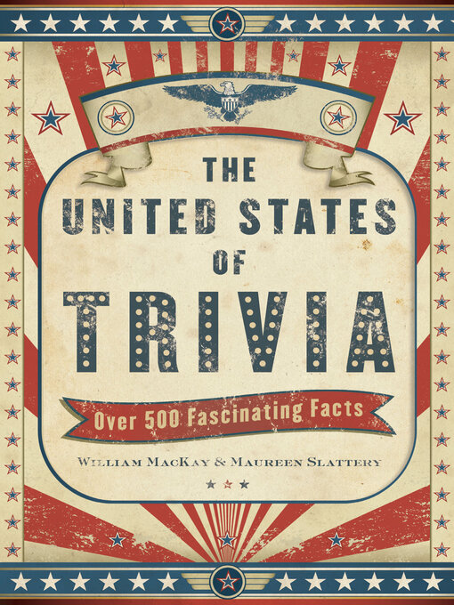 Title details for The United States of Trivia by William MacKay - Available